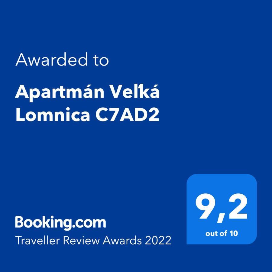 Apartman Velka Lomnica C7Ad2 Lägenhet Exteriör bild